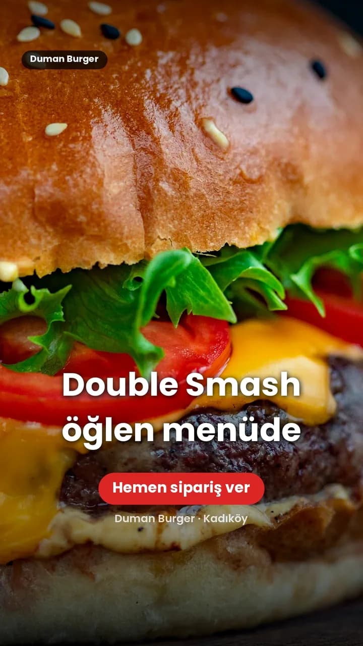 Double Smash bugün öğlen menüde. Hemen sipariş ver!